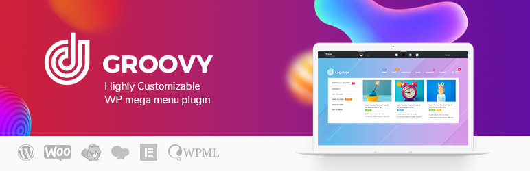 9 Best Menu Plugins for WordPress to Impress your Visitors - Groovy Menu Plugin